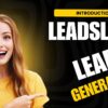 LeadsLeap Introduction for Affiliate Marketing | Beginner Guide