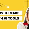 How to Make $300/Day with AI Tools (15 Proven Methods for 2025)