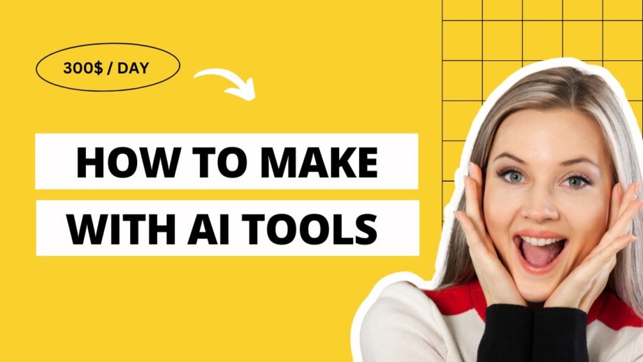 How to Make $300/Day with AI Tools (15 Proven Methods for 2025)