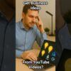 AI Powered Learning 4 Get business ideas from YouTube videos
