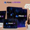 PEAK AI Video+Review: Are You Still Ignoring The Most Robust AI Ever Created?