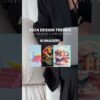 Design Trends You'll See More of in 2024 #shorts