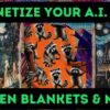 AI Woven Blankets - How to Earn With AI Art & POD