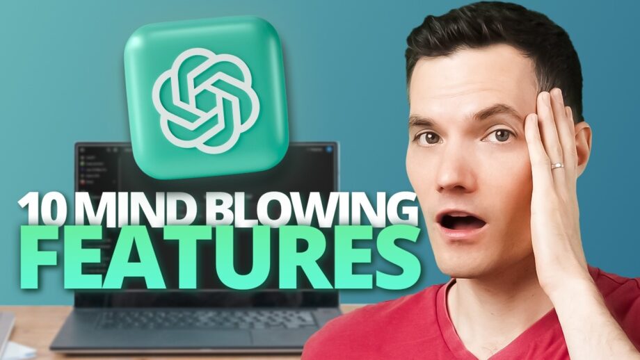 10 Mind-Blowing ChatGPT Features You’re Not Using (Yet!)