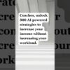 Coaches, unlock 500 AI-powered strategies to increase your income without increasing your workload.