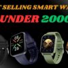 UNDER 2000 BEST SELLING SMART WATCH Advanced Bluetooth Calling, AI Voice Assistant