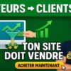 Comment transformer des visiteurs en clients grâce à votre site web.